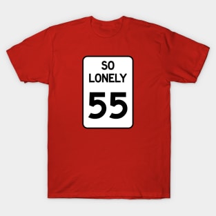 So Lonely X 55 T-Shirt